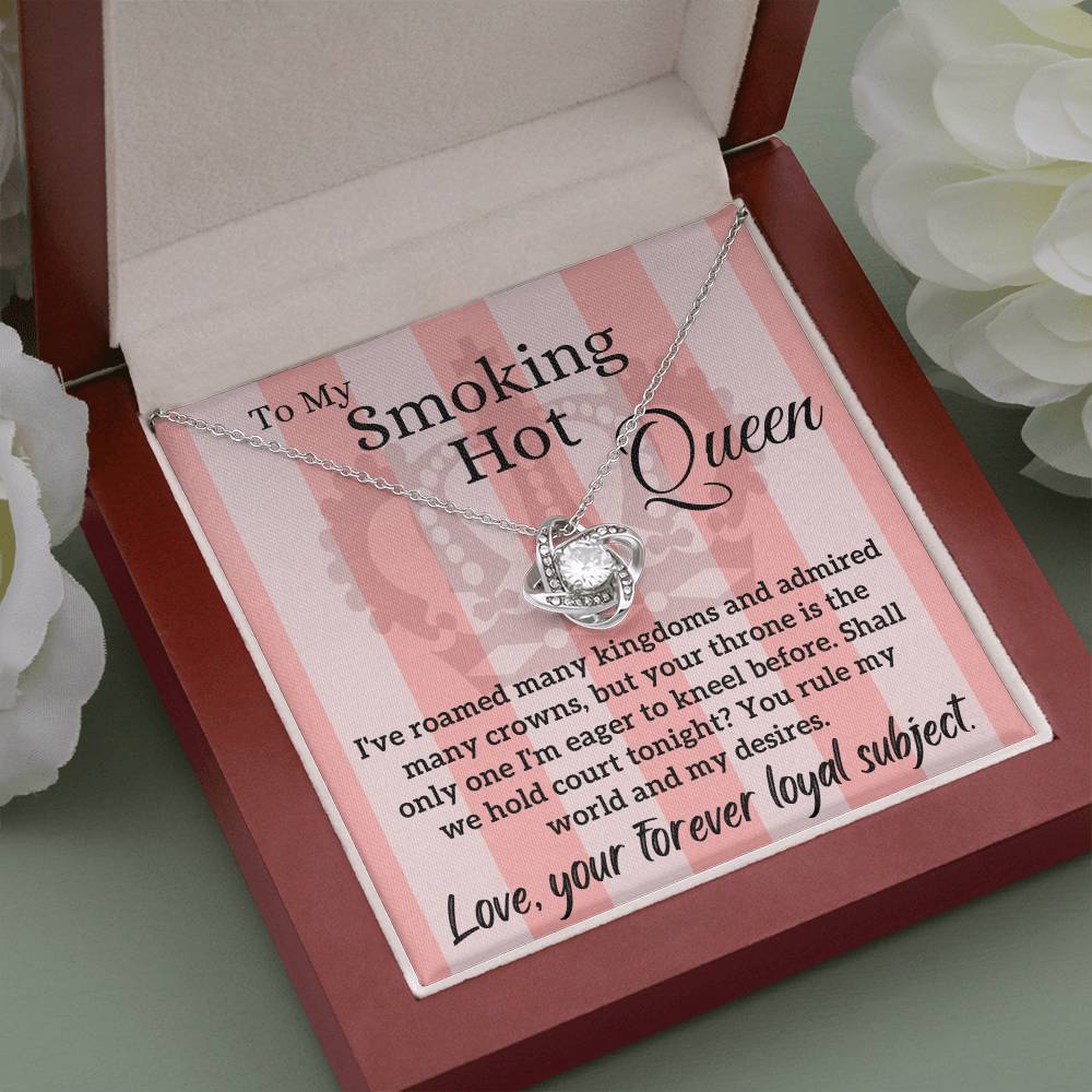 Love Letter To My Smoking Hot Queen