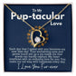 Enduring Love: My Pup-tacular Love Story