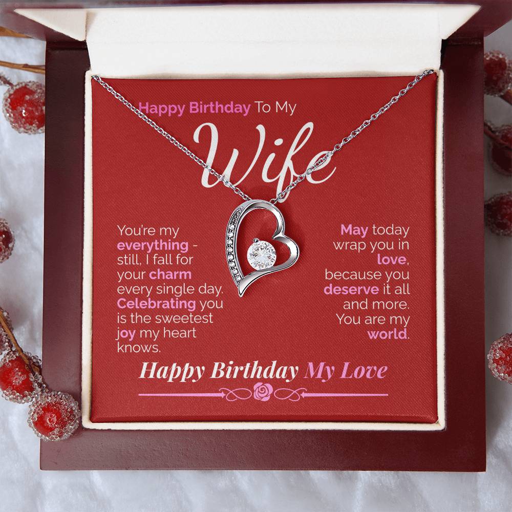 Happy Birthday to My Wife: You're My Everything - My Love, My Joy, My Whole World.