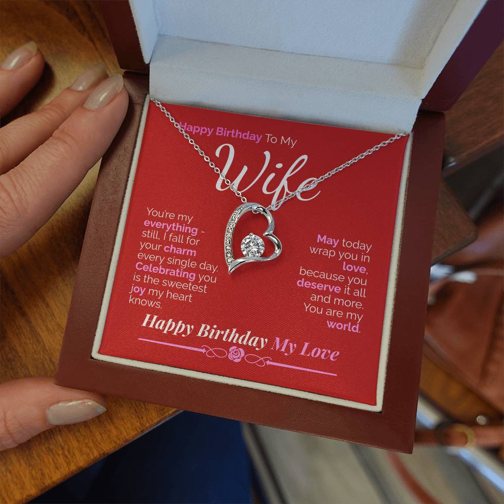 Happy Birthday to My Wife: You're My Everything - My Love, My Joy, My Whole World.