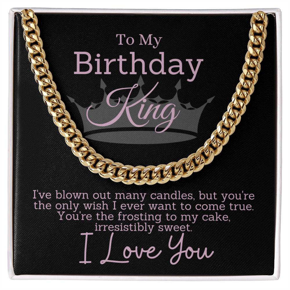 My Birthday King, My Only Wish