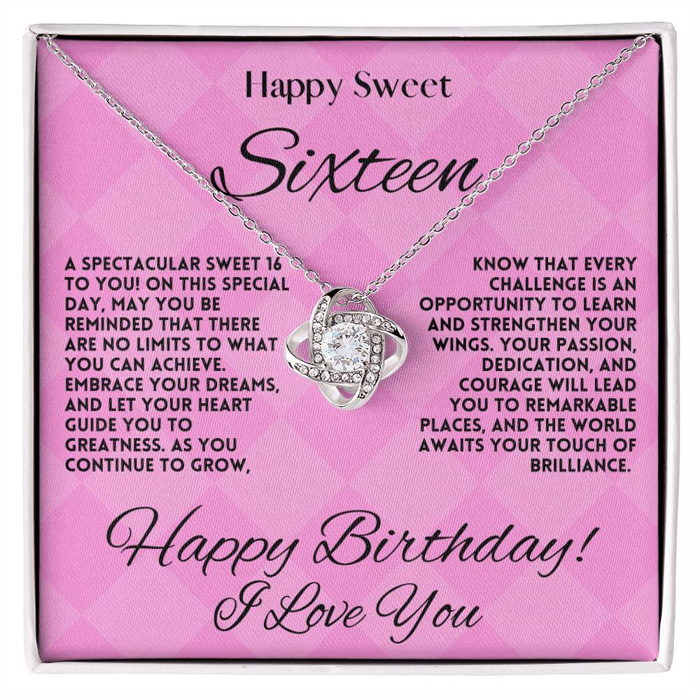 Embrace Your Dreams Sweet Sixteen