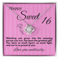 Sweet Sixteen: You Are Our Greatest Gift - Full of Heart, Light, and Love