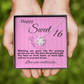 Sweet Sixteen: You Are Our Greatest Gift - Full of Heart, Light, and Love
