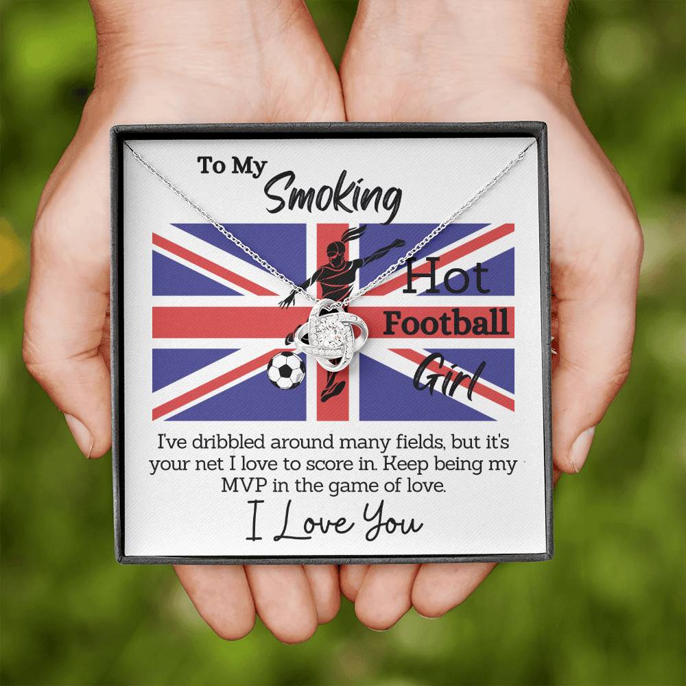 To My Smoking Hot Football Girl Love Message