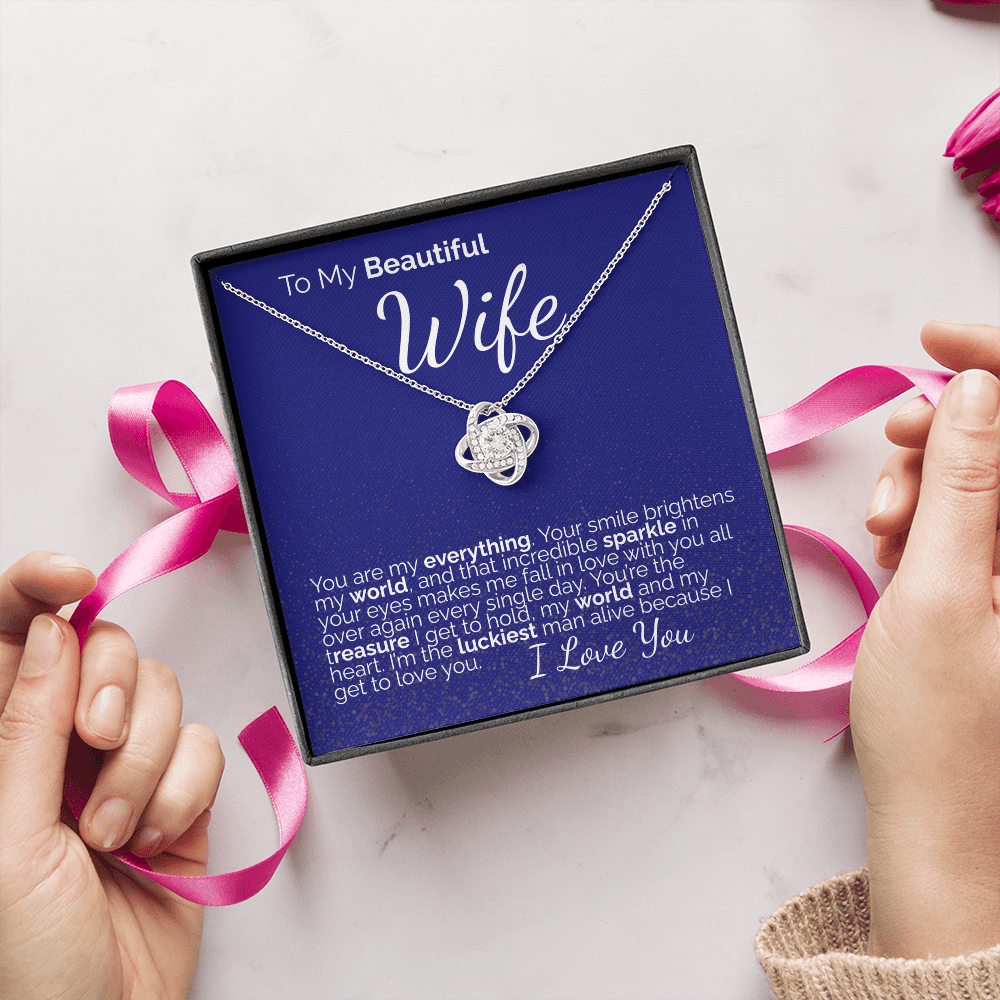 To My Beautiful Wife: You Are My Everything - My World, My Heart, My Forever Love.