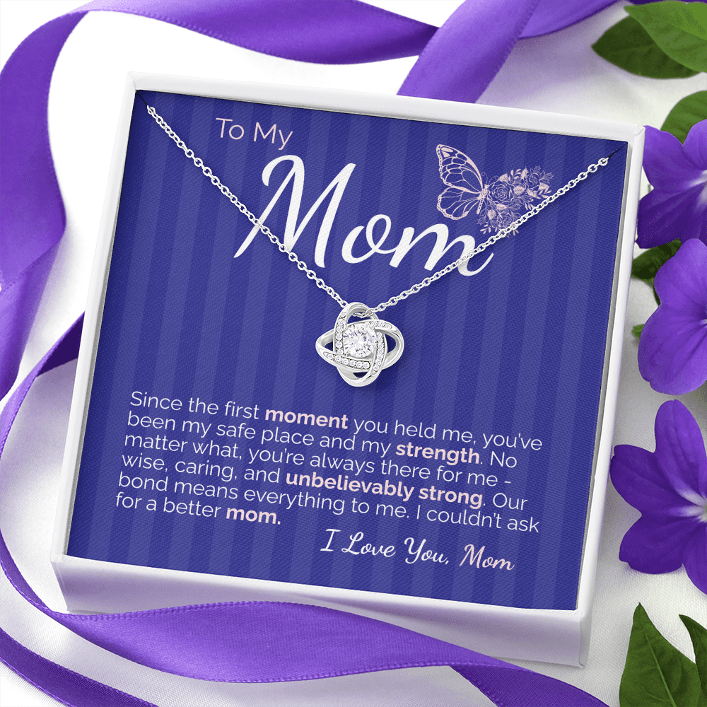 To My Amazing Mom: From Day One, You've Been My Rock - I Love You Always
