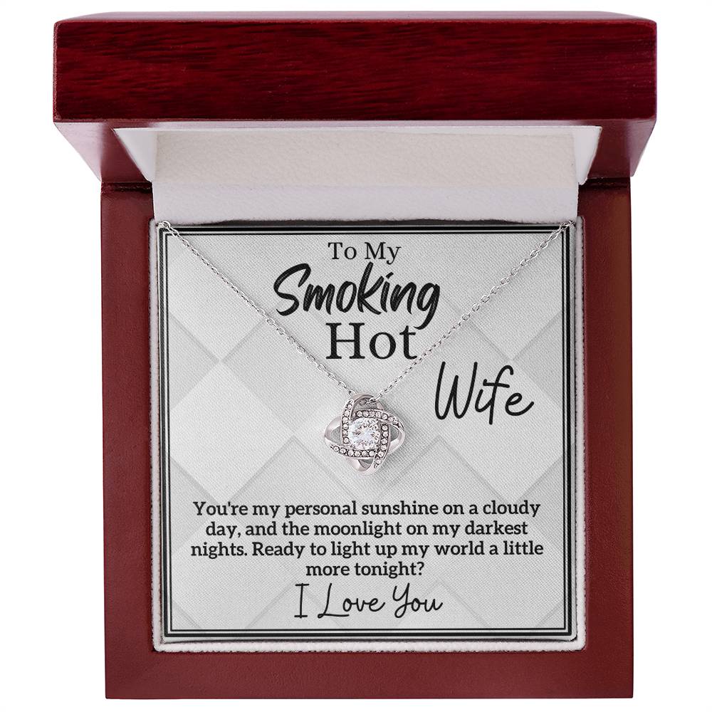 Smoking Hot Wife - My Personal Sunshine and Moonlight