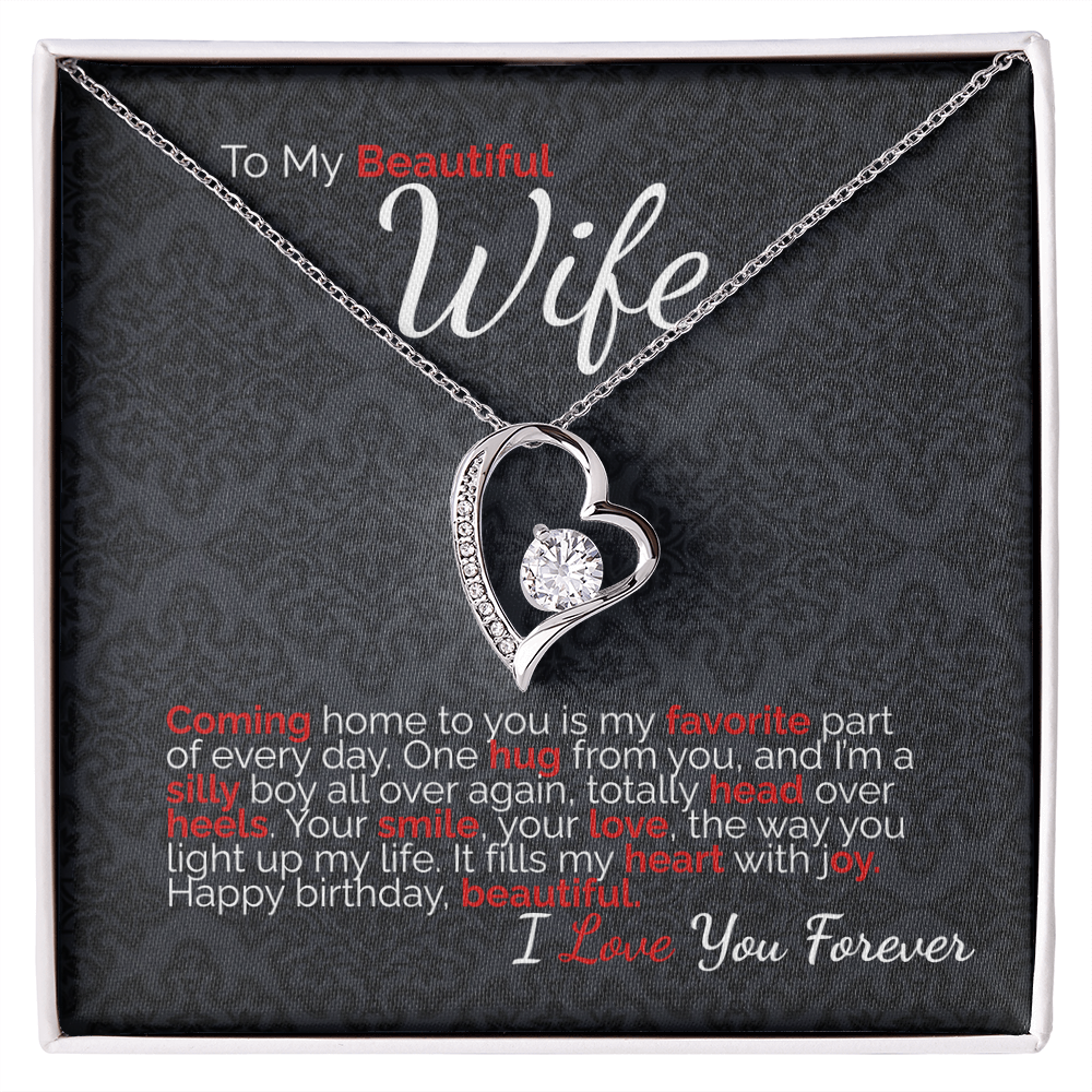 To My Beautiful Wife: Your Love Is My Joy, Your Smile My Home - Happy Birthday, My Forever.