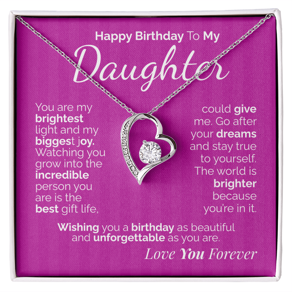 Happy Birthday to My Daughter: You're My Brightest Light, My Greatest Joy - Keep Shining, Always.