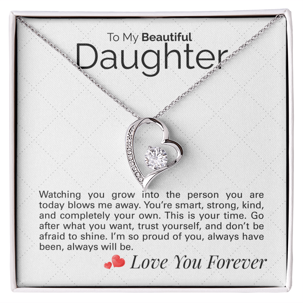 To My Beautiful Daughter: Smart, Strong, Kind - Watching You Grow Is the Greatest Joy