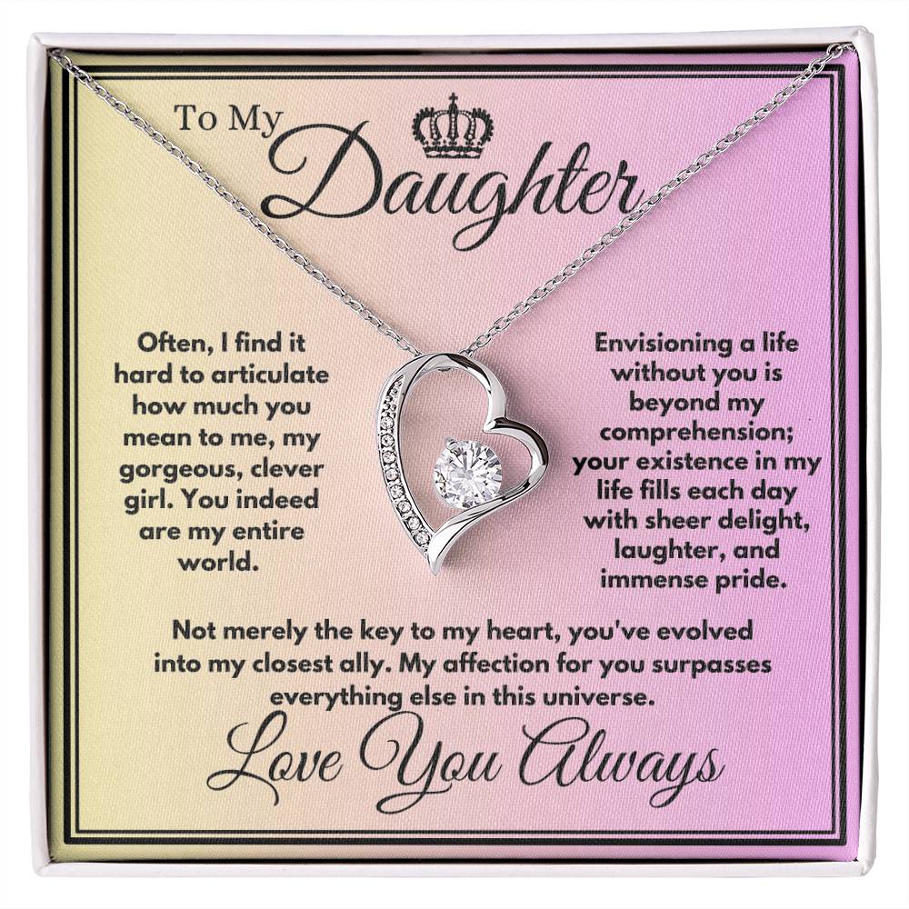 My Entire World: A Loving Message to My Daughter
