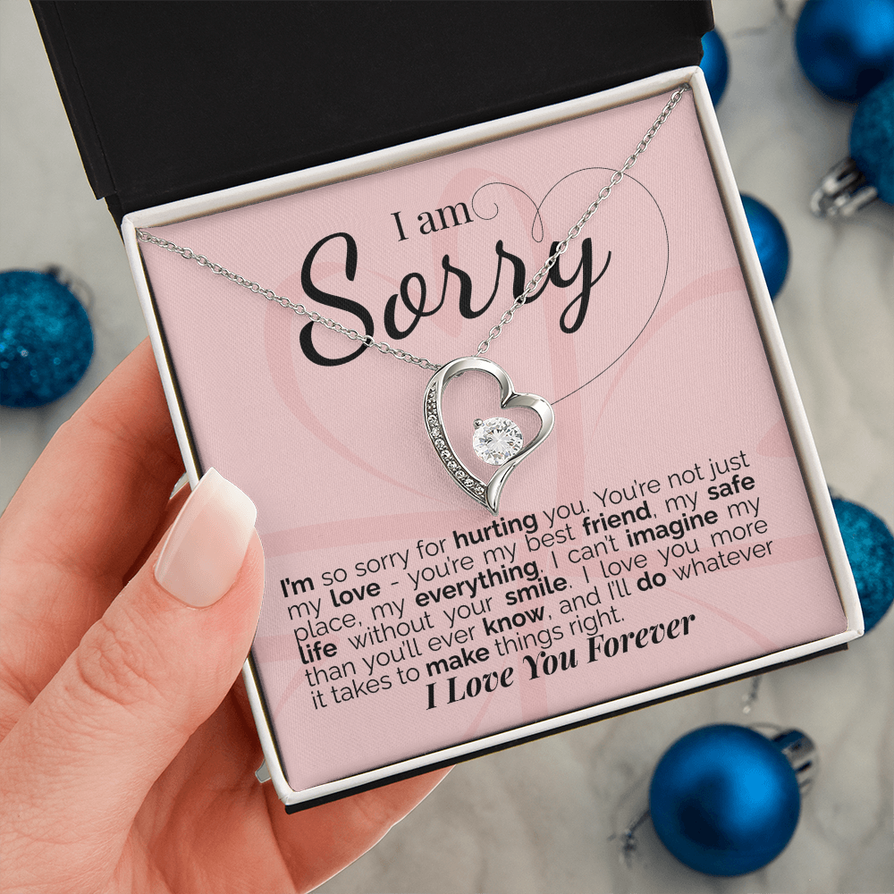 I'm Sorry: You're My Love, My Best Friend, My Everything - I'll Do Whatever It Takes to Make This Right.