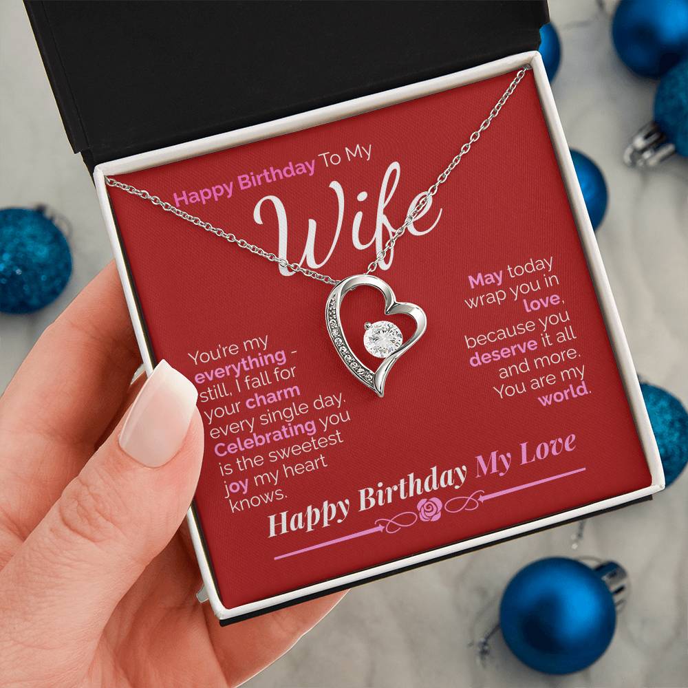 Happy Birthday to My Wife: You're My Everything - My Love, My Joy, My Whole World.