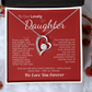 To Our Lovely Daughter: You Are Our Joy, Our Pride, and the Love of Our Lives - We'll Love You Forever.