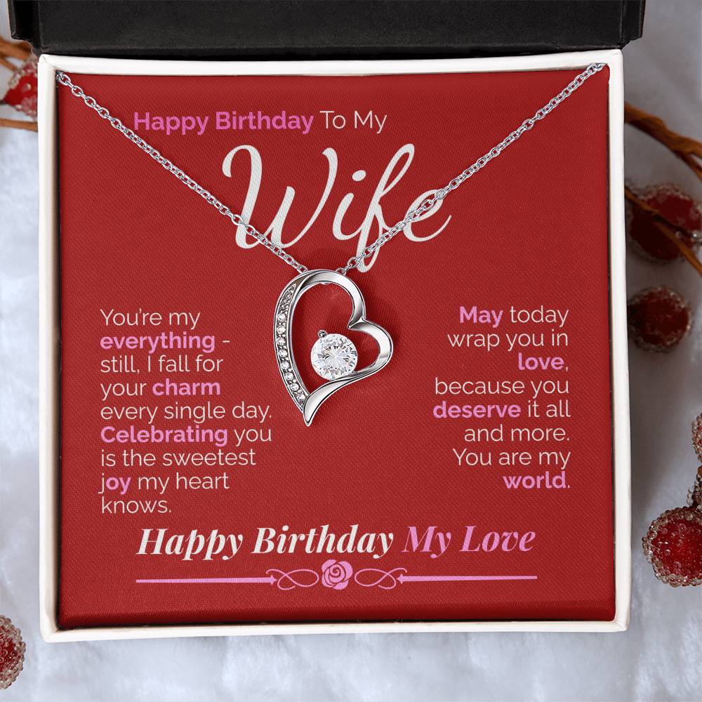 Happy Birthday to My Wife: You're My Everything - My Love, My Joy, My Whole World.