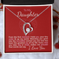To My Daughter: From the First Moment I Held You, You've Been My Greatest Joy.