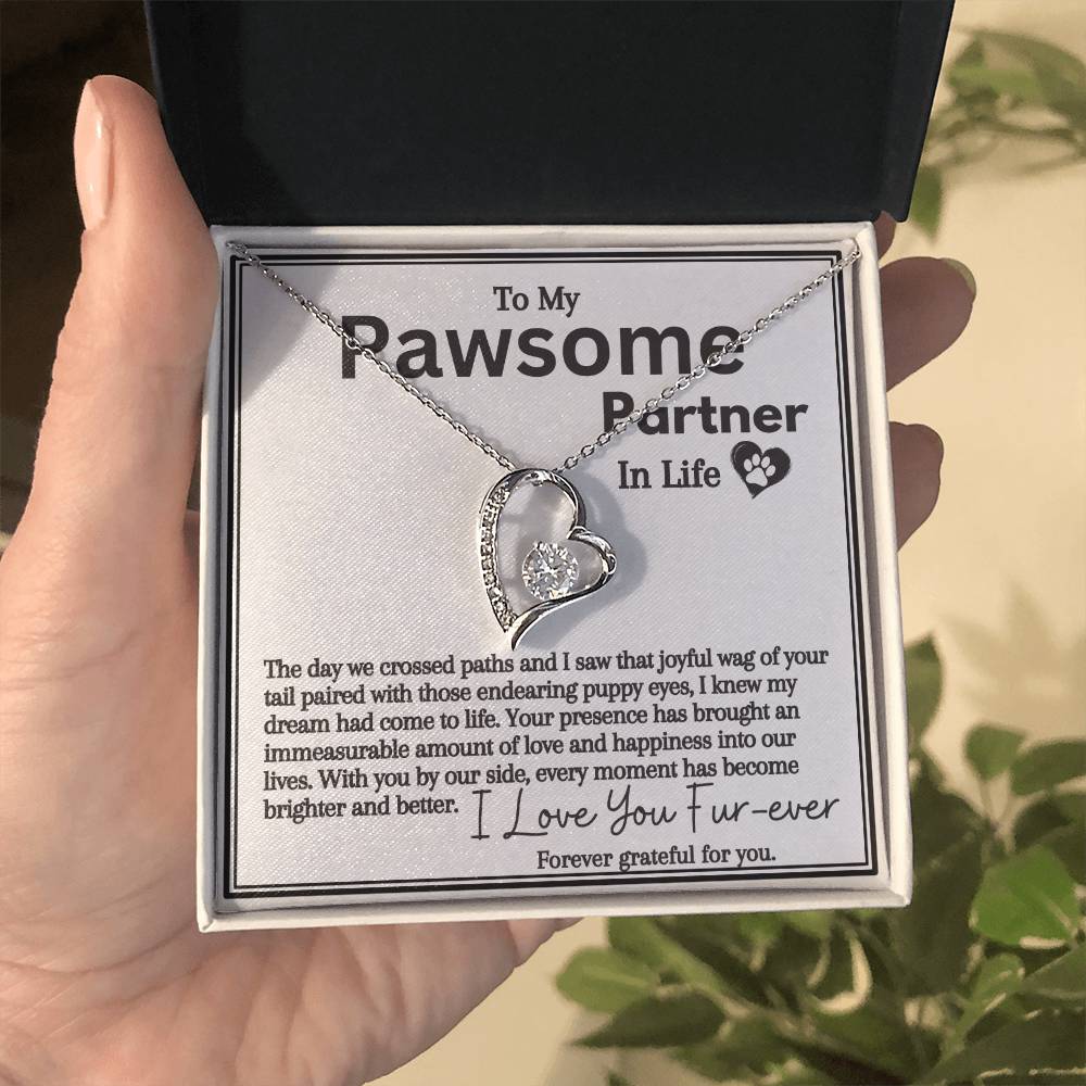 Pawsome Partner In Life: Love You Fur-ever