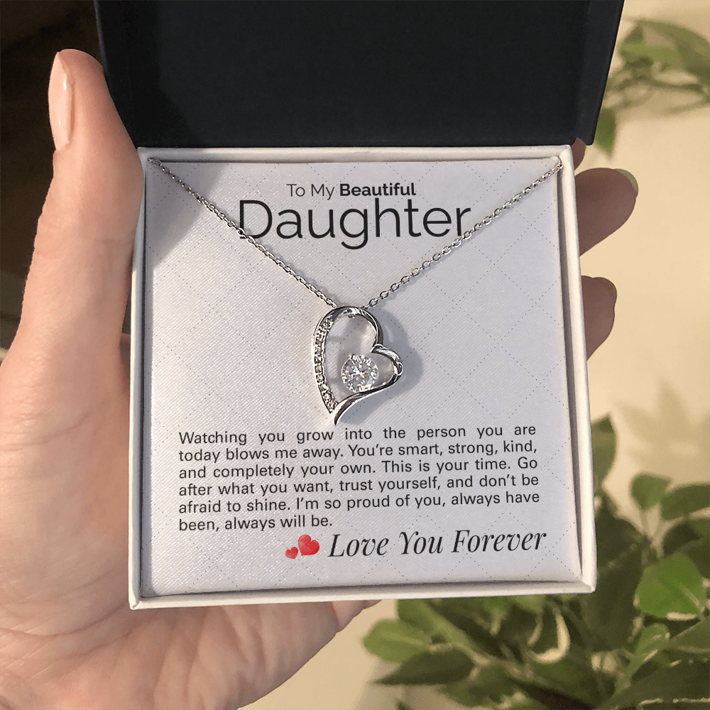 To My Beautiful Daughter: Smart, Strong, Kind - Watching You Grow Is the Greatest Joy