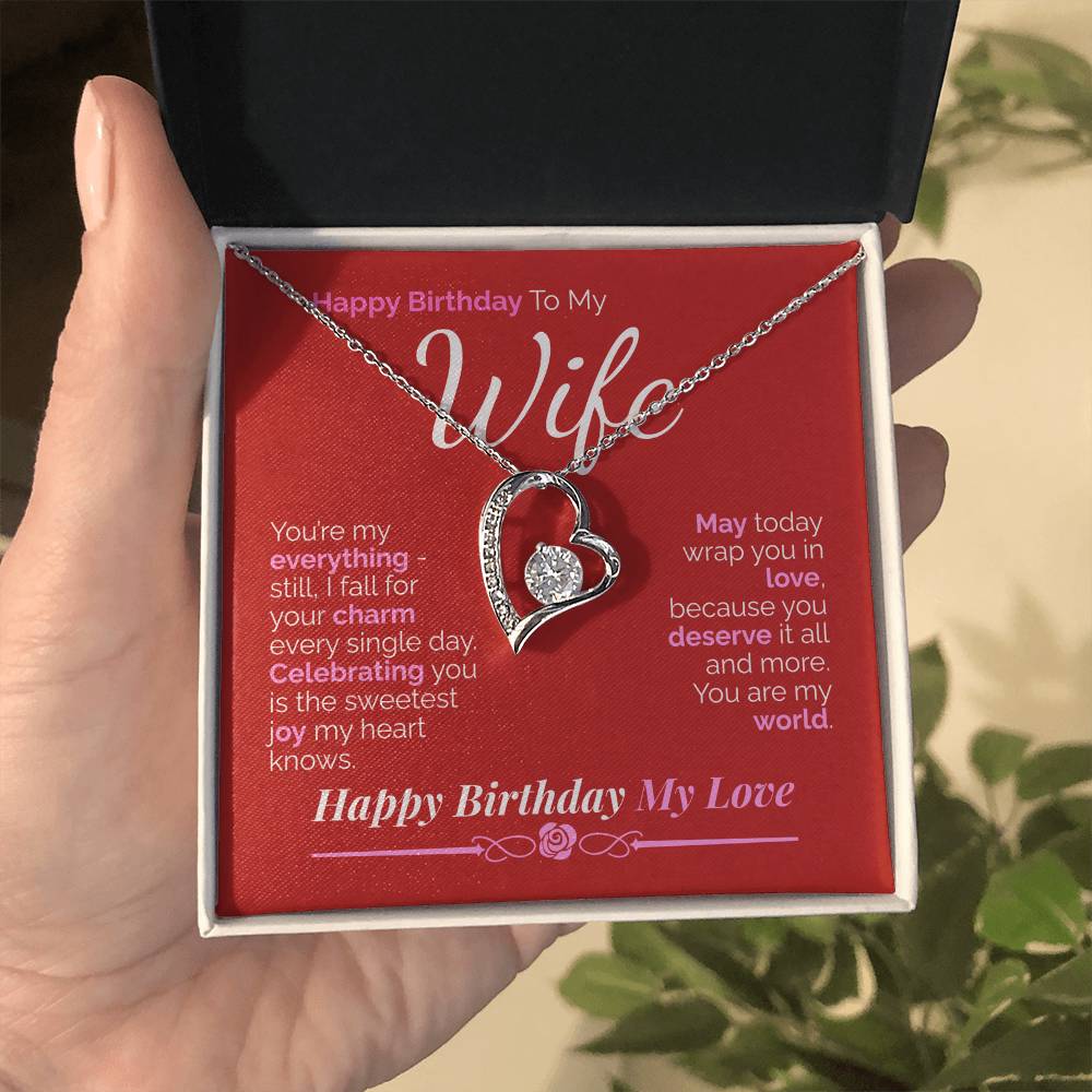 Happy Birthday to My Wife: You're My Everything - My Love, My Joy, My Whole World.
