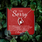 I'm Sorry: You Mean Everything to Me - I Love You and I'll Never Stop Fighting for Us.