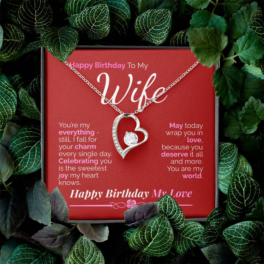 Happy Birthday to My Wife: You're My Everything - My Love, My Joy, My Whole World.
