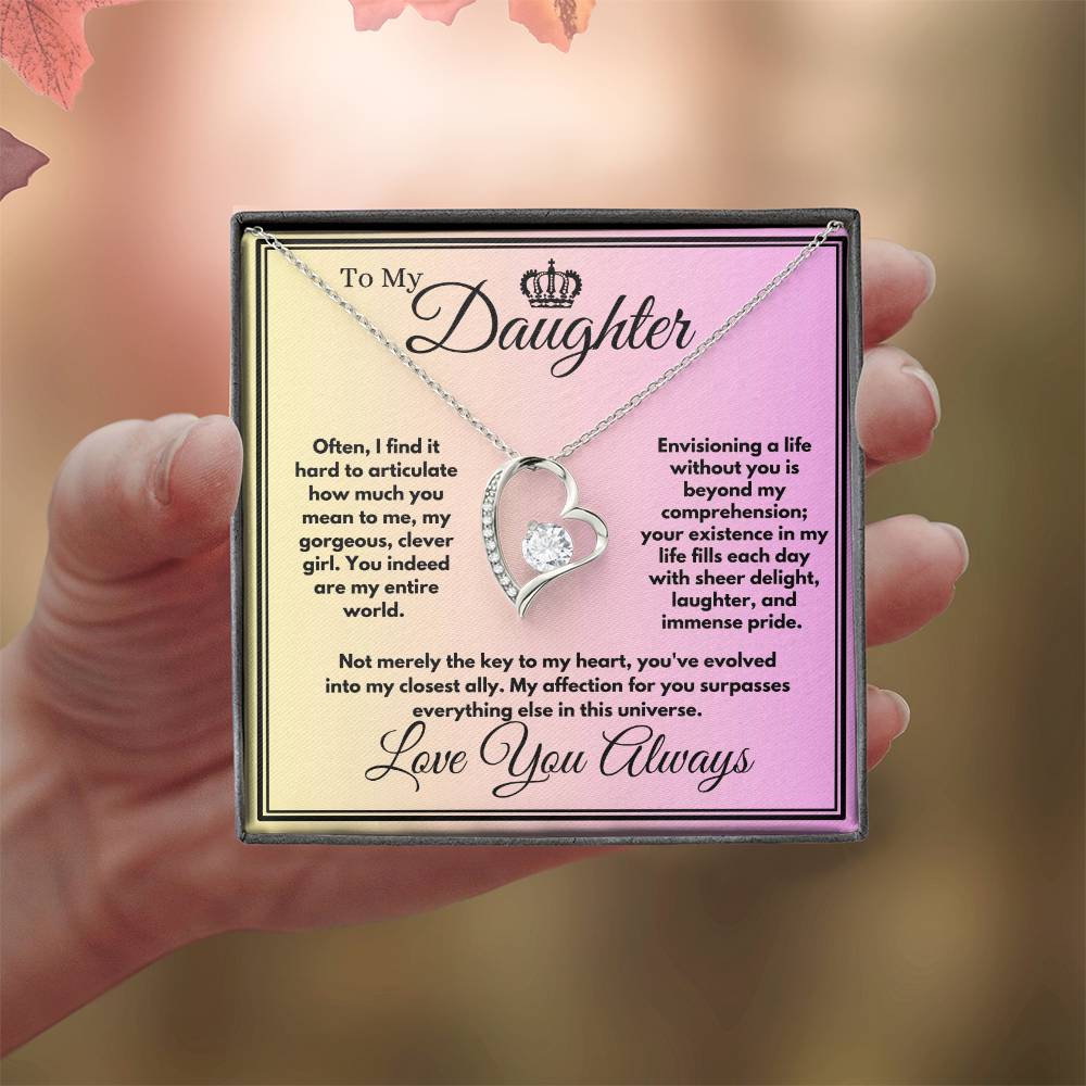 My Entire World: A Loving Message to My Daughter