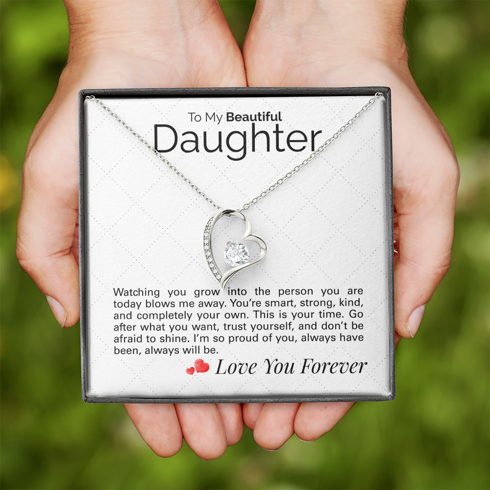To My Beautiful Daughter: Smart, Strong, Kind - Watching You Grow Is the Greatest Joy