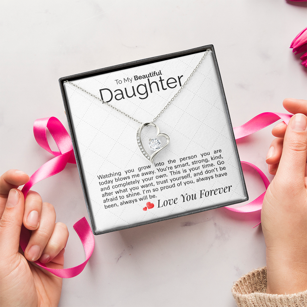 To My Beautiful Daughter: Smart, Strong, Kind - Watching You Grow Is the Greatest Joy