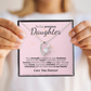 To Our Precious Daughter: Your Strength, Kindness, and Bravery Inspire Us - We'll Love You Forever.