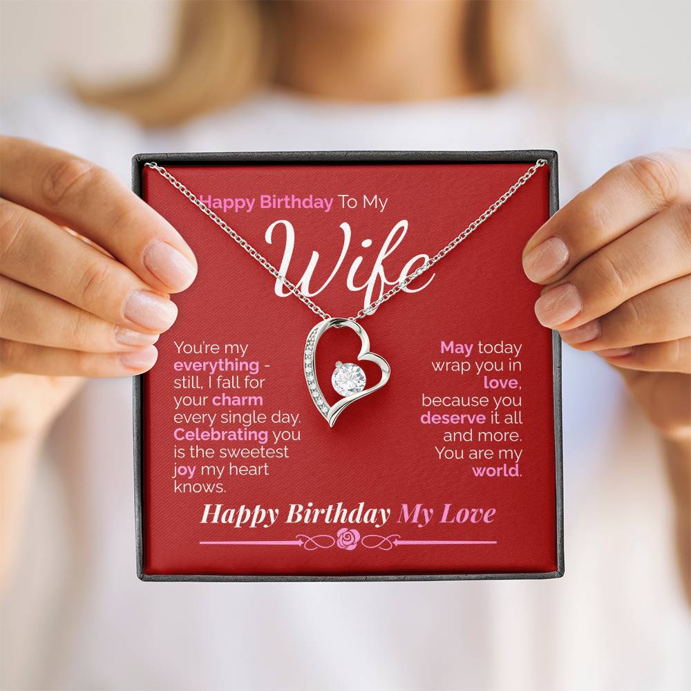 Happy Birthday to My Wife: You're My Everything - My Love, My Joy, My Whole World.
