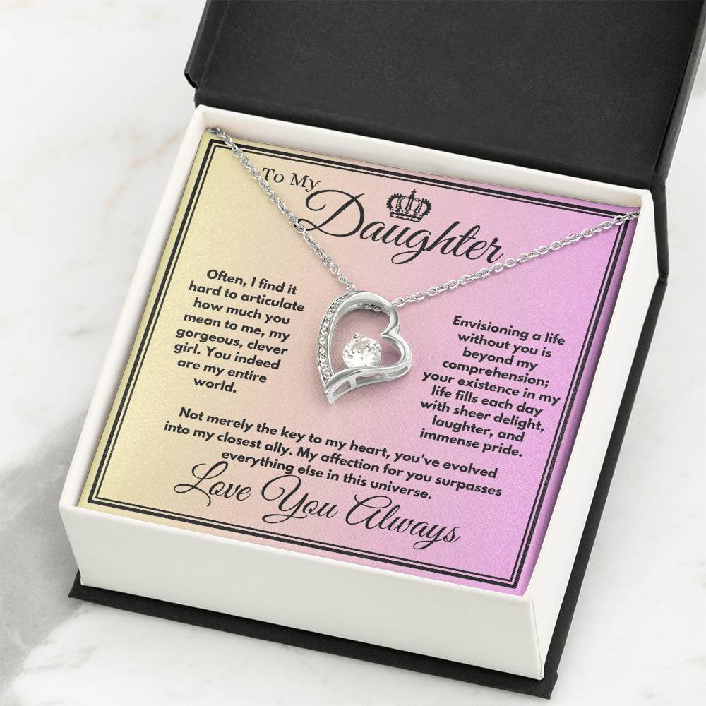 My Entire World: A Loving Message to My Daughter
