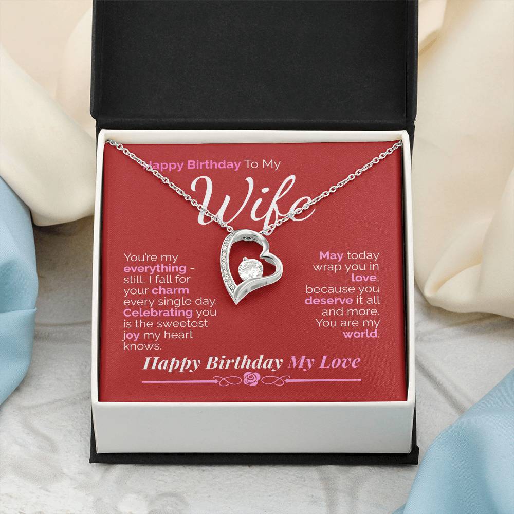 Happy Birthday to My Wife: You're My Everything - My Love, My Joy, My Whole World.