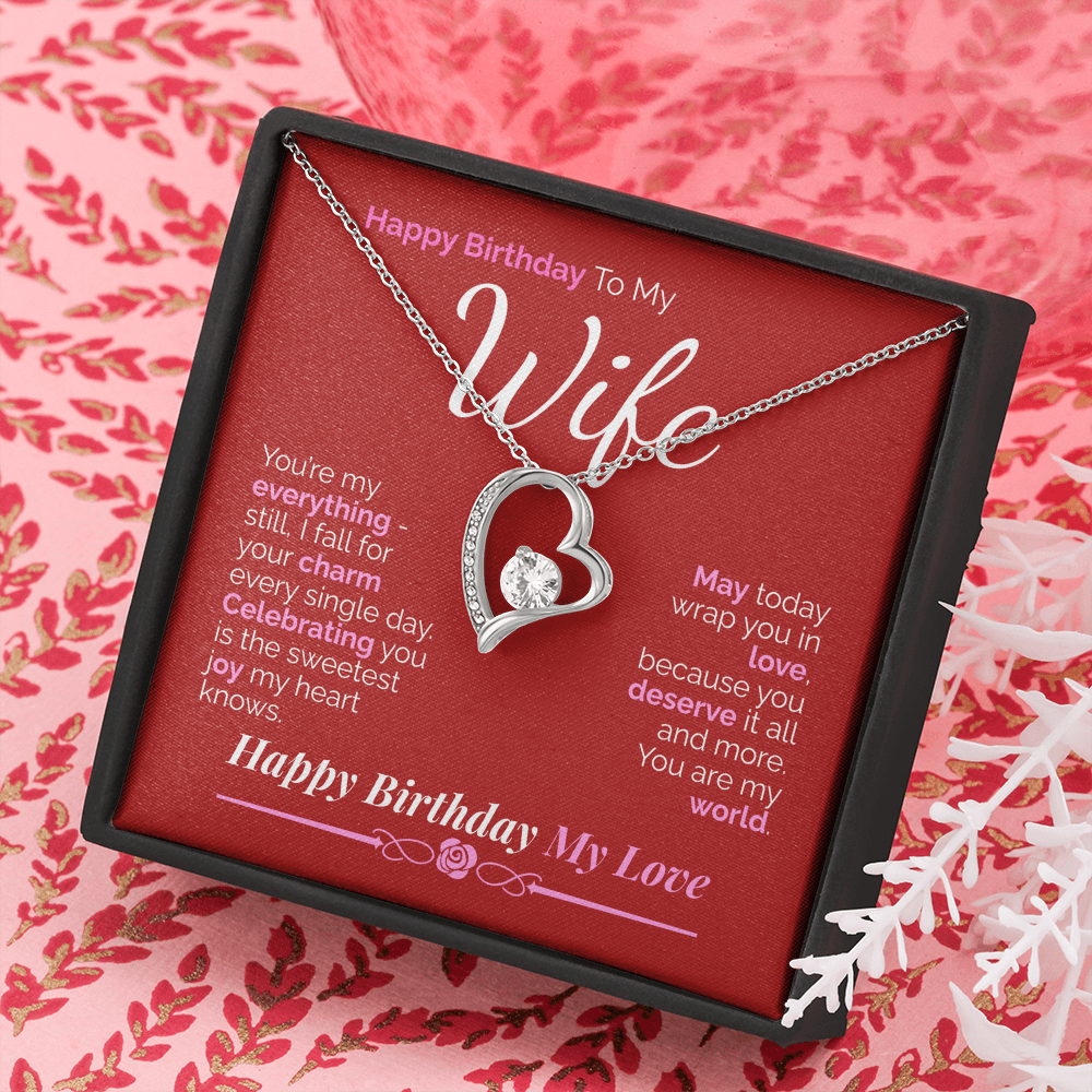 Happy Birthday to My Wife: You're My Everything - My Love, My Joy, My Whole World.
