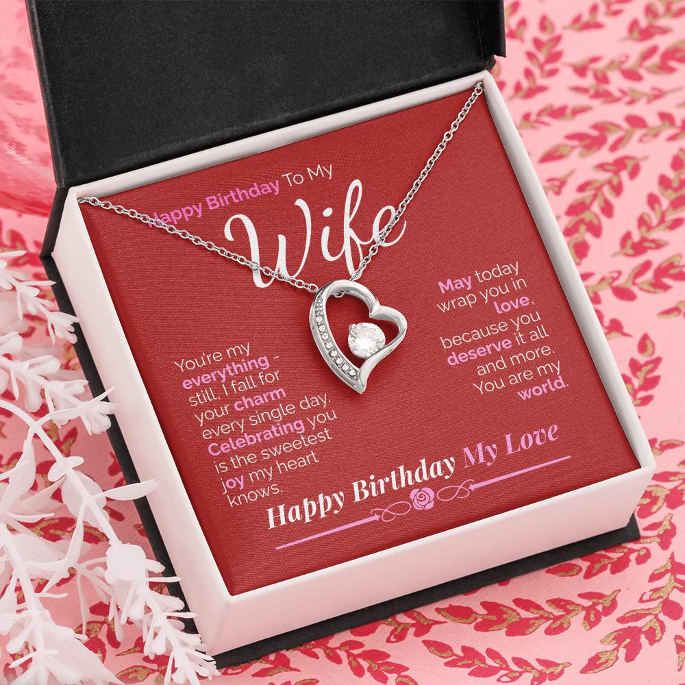 Happy Birthday to My Wife: You're My Everything - My Love, My Joy, My Whole World.