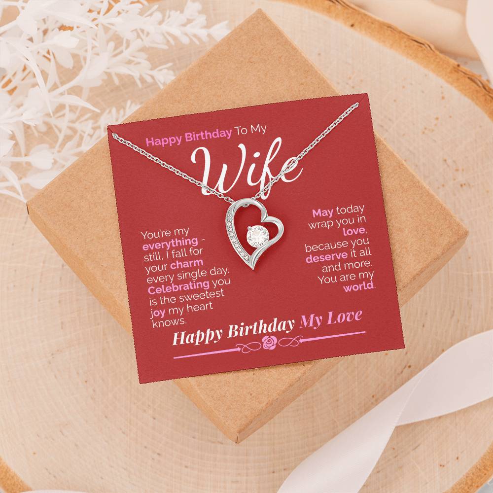 Happy Birthday to My Wife: You're My Everything - My Love, My Joy, My Whole World.