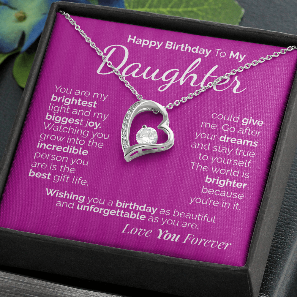 Happy Birthday to My Daughter: You're My Brightest Light, My Greatest Joy - Keep Shining, Always.