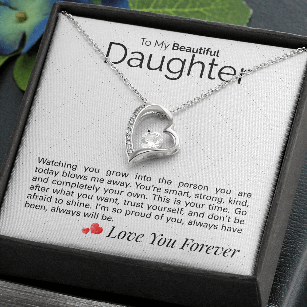 To My Beautiful Daughter: Smart, Strong, Kind - Watching You Grow Is the Greatest Joy